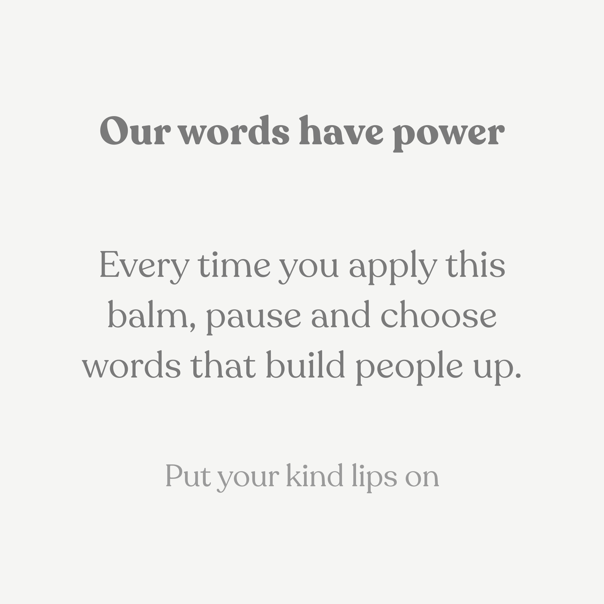 Text on a light gray background about the power of words and the importance of using kind language.